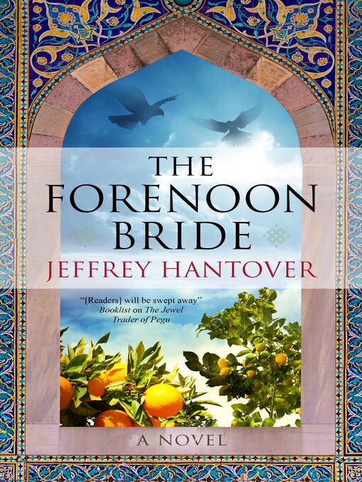 Title details for The Forenoon Bride by Jeffrey Hantover - Available